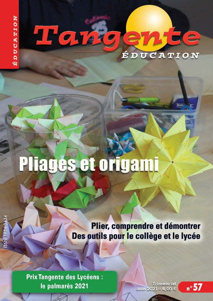 Numéro 57 Tangente éducation - Pliages et origami en classe