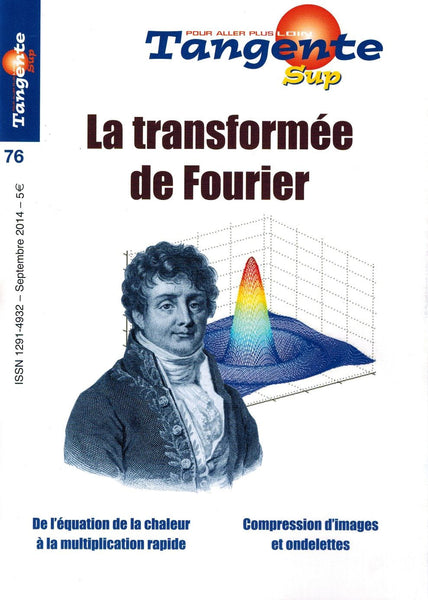 La transformée de Fourier